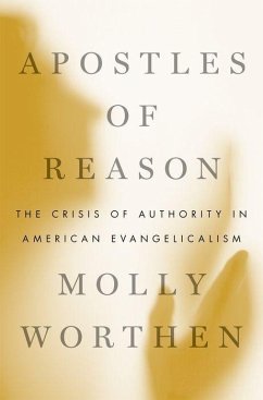 Apostles of Reason - Worthen, Molly