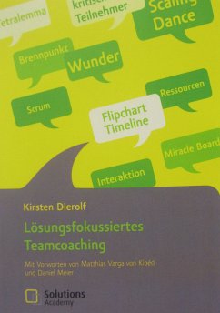 Lösungsfokussiertes Teamcoaching - Dierolf, Kirsten