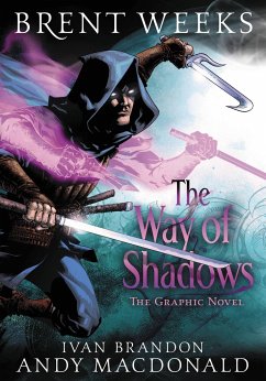 The Way of Shadows: The Graphic Novel - Weeks, Brent