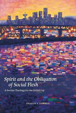 Spirit and the Obligation of Social Flesh - Betcher, Sharon V