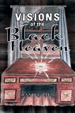 Visions of the Black Heaven - Zien, Daniel