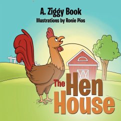 The Hen House - Ziggy Book, A.