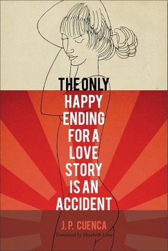 The Only Happy Ending for a Love Story Is an Accident: Volume 4 - Cuenca, J. P.