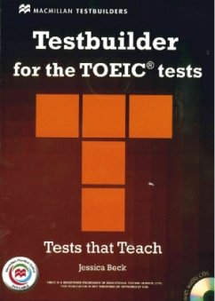 Testbuilder for the TOEIC® Tests, Student's Book with 3 Audio-CDs, Key and Macmillan Practice Online Code - Beck, Jessica