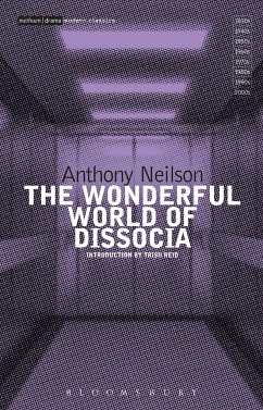 The Wonderful World of Dissocia - Neilson, Anthony