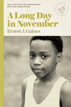 A Long Day in November - Gaines, Ernest J.