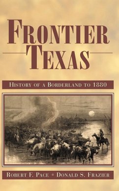 Frontier Texas - Frazier, Donald S.; Pace, Robert F.