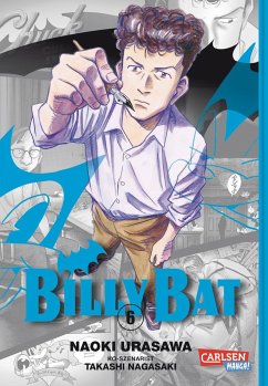 Billy Bat Bd.6 - Urasawa, Naoki;Nagasaki, Takashi