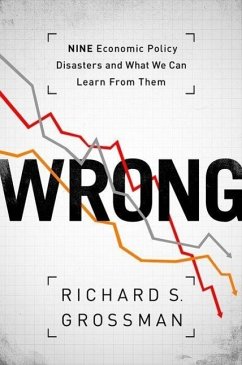 Wrong - Grossman, Richard S. (Professor of Economics, Professor of Economics