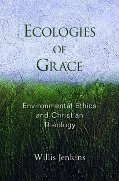 Ecologies of Grace - Jenkins, Willis