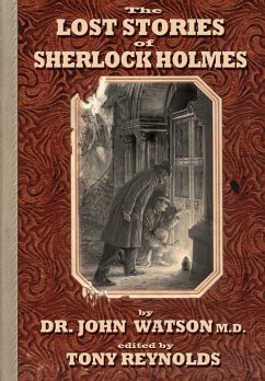 The Lost Stories of Sherlock Holmes 2nd Edition - Watson, John