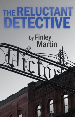 The Reluctant Detective - Martin, Finley