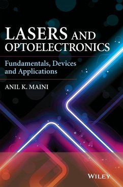 Lasers and Optoelectronics - Maini, Anil K.