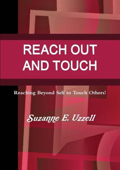 REACH OUT AND TOUCH - Uzzell, Suzanne