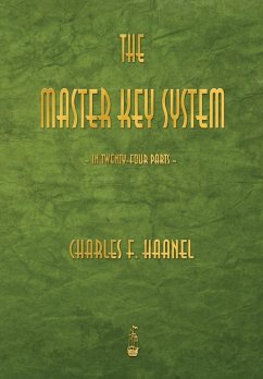 The Master Key System - Haanel, Charles F