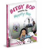 Bitsy Bop Wants to Hippity Hop