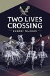Two Lives Crossing - Bild 1