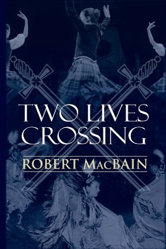 Two Lives Crossing - Macbain, Robert