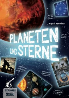 Planeten und Sterne / Explorer Bd.1 - Hoffmann, Brigitte