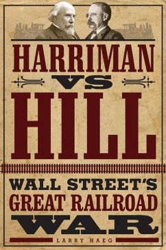 Harriman vs. Hill - Haeg, Larry