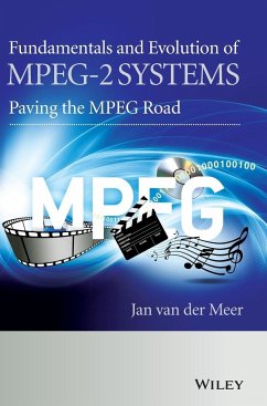 Fundamentals and Evolution of Mpeg-2 Systems - Meer, Jan van der; MacInnis, Alexander