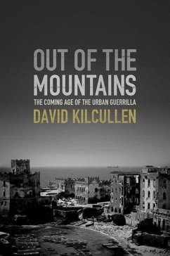 Out of the Mountains - Kilcullen, David