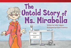 The Untold Story of Ms. Mirabella - Odgers, Sally