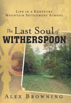 The Last Soul of Witherspoon - Browning, Alex