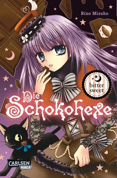 Bitter sweet / Die Schokohexe Bd.2 - Mizuho, Rino