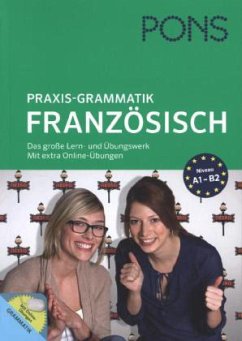 PONS Praxis-Grammatik Französisch