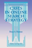 Cases in Online Search Strategy