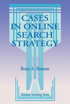 Cases in Online Search Strategy - Shuman, Bruce A.; Unknown