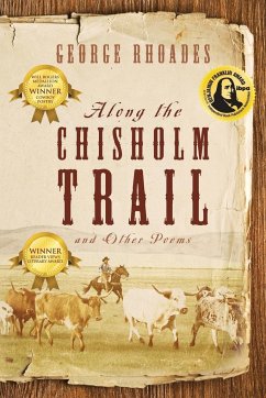 Along the Chisholm Trail and Other Poems - Rhoades, George