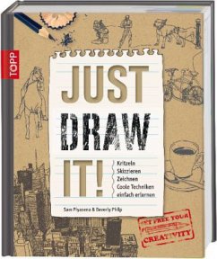 Just Draw It! - Philp, Beverly;Piyasena, Sam