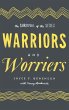 Warriors and Worriers - Bild 1