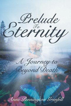 Prelude to Eternity - Grenfell, Anne Pennington