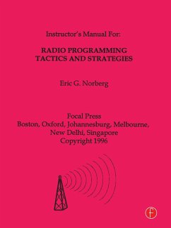 Radio Programming Tactics and Strategies - Norbert, Eric G