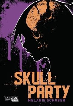 Skull Party Bd.2 - Schober, Melanie