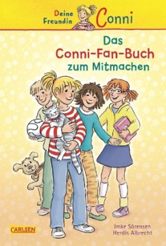 Das Conni-Fan-Buch zum Mitmachen - Sörensen, Imke