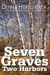 Seven Graves, Two Harbors - Bild 1