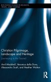 Christian Pilgrimage, Landscape and Heritage