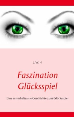 Faszination Glücksspiel - Herold, Jürgen