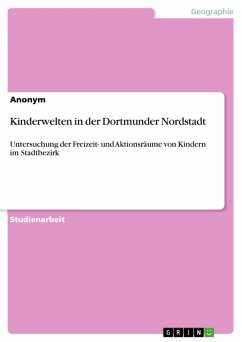 Kinderwelten in der Dortmunder Nordstadt (eBook, ePUB)