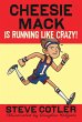 Cheesie Mack Is Running like Crazy! - Bild 1