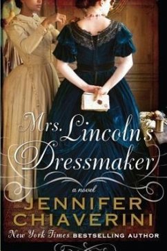 Mrs. Lincolns Dressmaker - Chiaverini, Jennifer