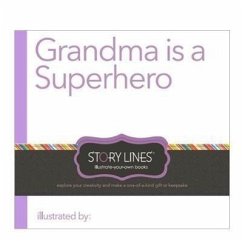 Grandma Is a Superhero - Clark, M. H.