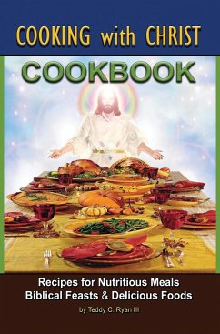 Cooking with Christ - Ryan, Teddy C. III