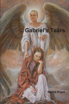 Gabriel's Tears - Kiper, Nedra