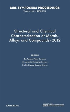 Structural and Chemical Characterization of Metals, Alloys and Compounds-2012