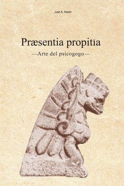 Praesentia Propitia - Hasler, Juan A.